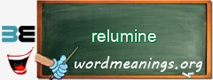 WordMeaning blackboard for relumine